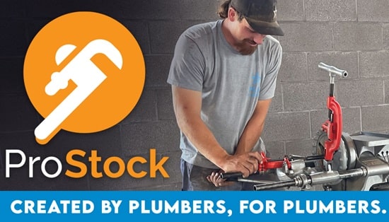 ProStock is a program for plumbers by plumbers